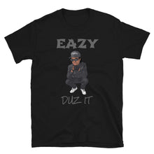 Load image into Gallery viewer, EASY E EAZY DUZ IT Short-Sleeve Unisex T-Shirt