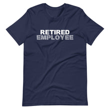 Load image into Gallery viewer, Retired Employee Short-Sleeve Unisex T-Shirt