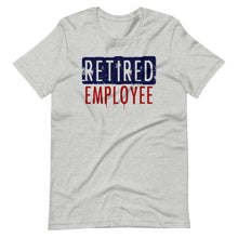 Load image into Gallery viewer, Retired Employee Short-Sleeve Unisex T-Shirt