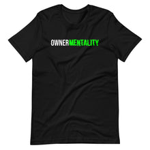 Load image into Gallery viewer, Owner Mentality Short-Sleeve Unisex T-Shirt