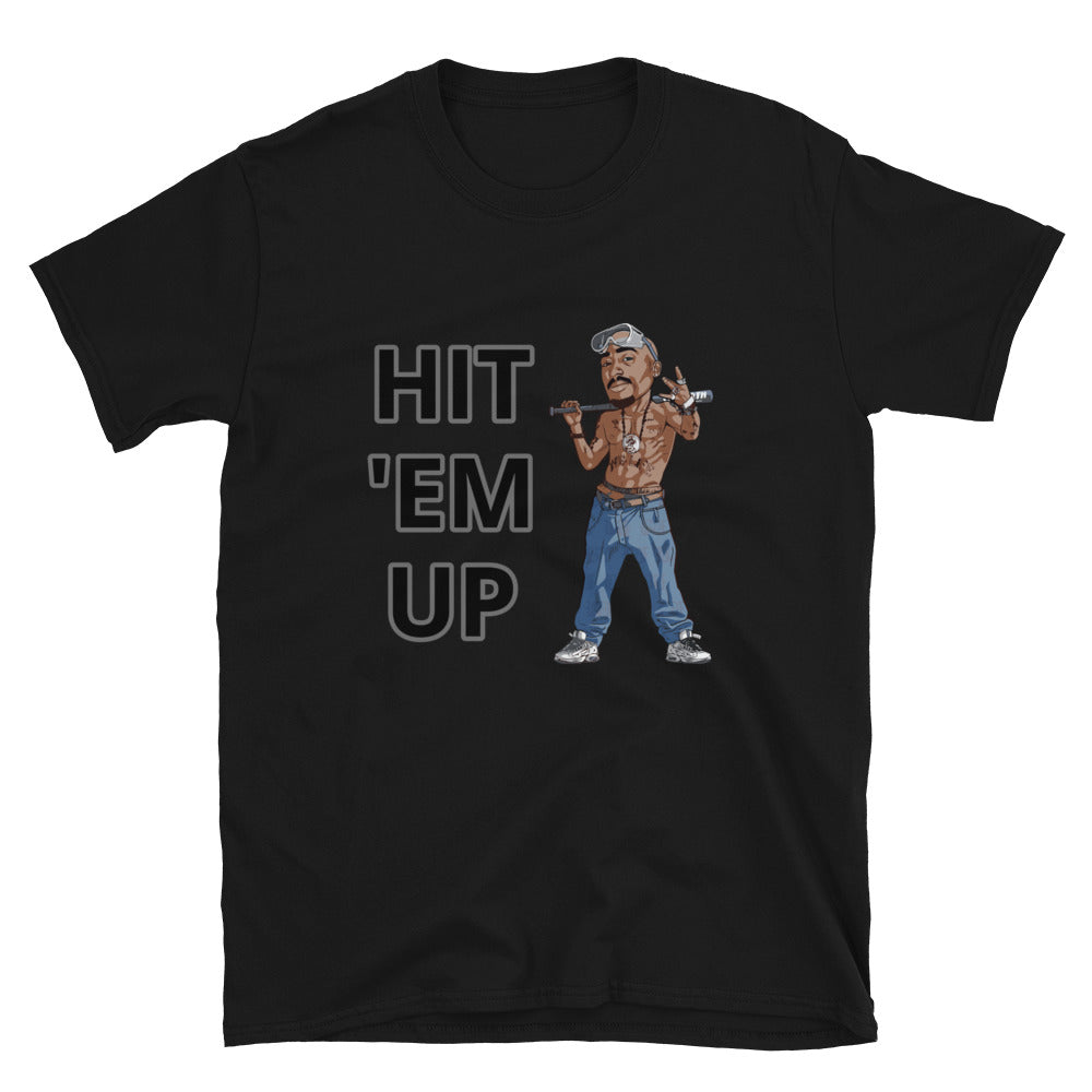 Hit 'em up tupac hip hop shirts Short-Sleeve Unisex T-Shirt