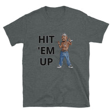 Load image into Gallery viewer, Hit &#39;em up tupac hip hop shirts Short-Sleeve Unisex T-Shirt
