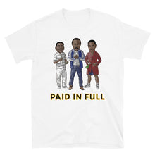 Load image into Gallery viewer, PAID IN FULL Short-Sleeve Unisex T-Shirt
