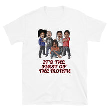 Load image into Gallery viewer, IT&#39;S THE FIRST OF THE MONTH BONE THUGS Short-Sleeve Unisex T-Shirt
