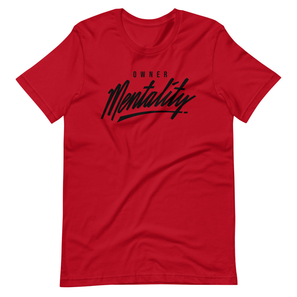 Owner Mentality Short-Sleeve Unisex T-Shirt