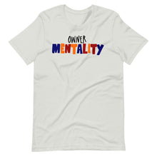 Load image into Gallery viewer, Owner Mentality Short-Sleeve Unisex T-Shirt
